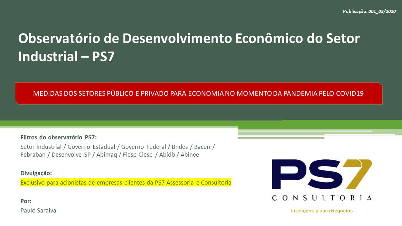 Leia mais sobre o artigo Observatório de Desenvolvimento Econômico do Setor Industrial – PS7